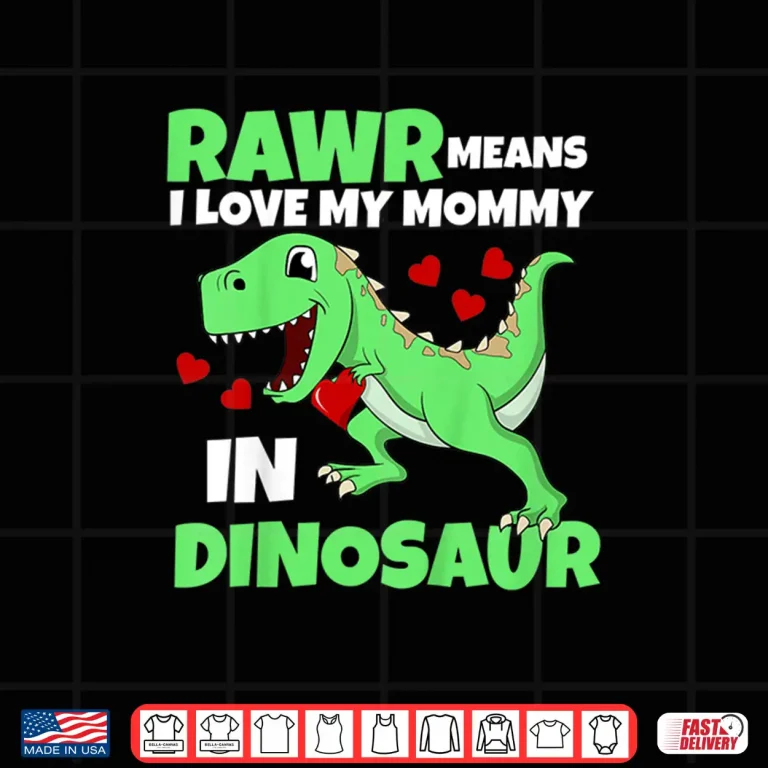 Design Kids I Love My Mommy Rawr Dinosaur Mom Mothers Day Toddler Boy Shirt