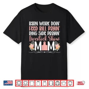 Livestock Show Mom Livestock Show Mother Definition Shirt