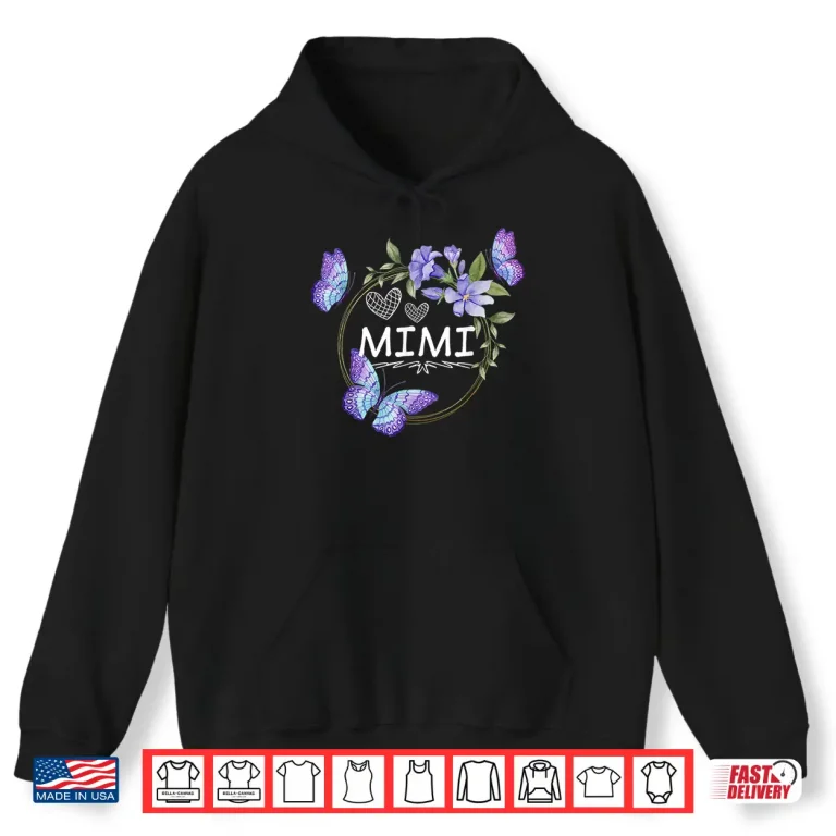 Hoodie Mimi shirt For Women with butterflies Mothers Day Shirt