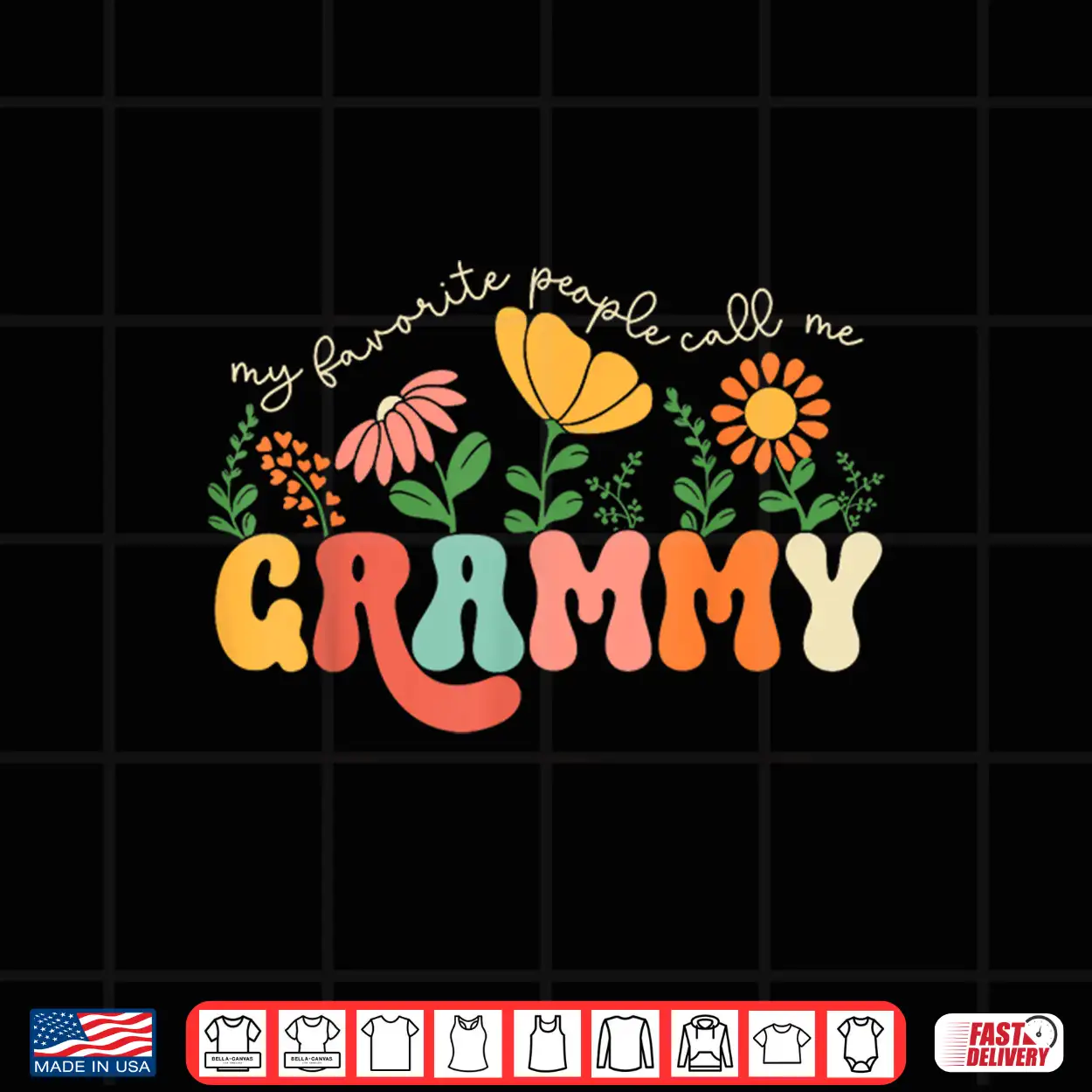 My Favorite People Call Me Grammy Mothers Day Shirt My Favorite People Call Me Grammy Mothers Day Shirt