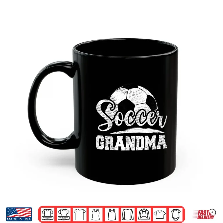 Mug Soccer Grandma Soccer Player Game Day Mothers Day Shirt