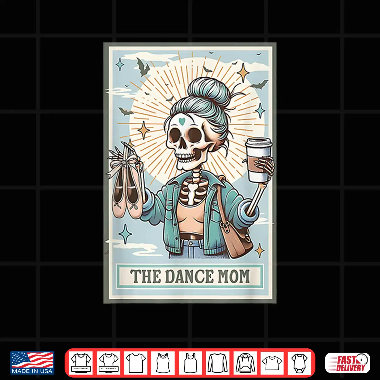 The Dance Mom Skeleton Tarot Card Dance Mama Mother’S Day Shirt The Dance Mom Skeleton Tarot Card Dance Mama Mother’S Day Shirt