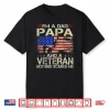 I’M A Dad Papa And Veteran Father’S Day Funny Retro Shirt