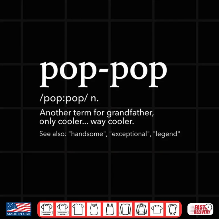 Design Mens Funny pop pop for cool grandpa for fathers day Shirt