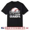 Baseball Grandpa Baseball Player Game Day Father’S Day Shirt