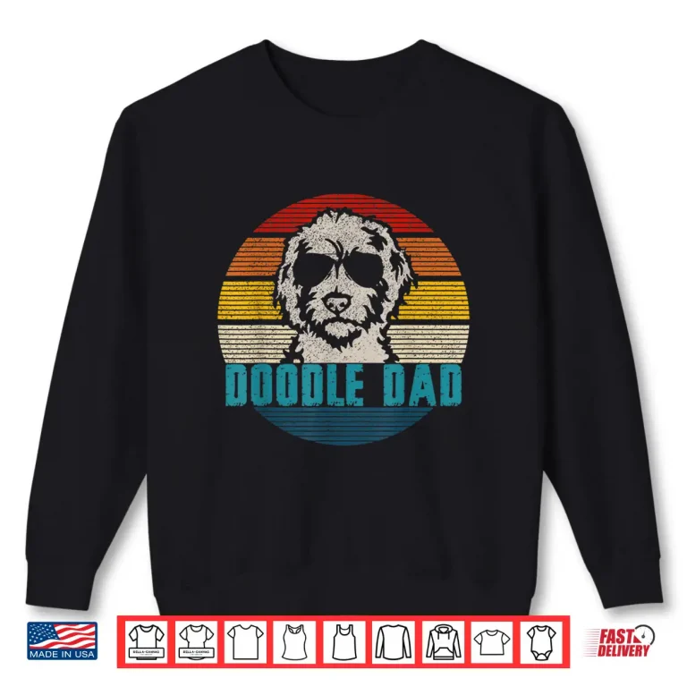 Sweatshirt Vintage Best Doodle Dad Ever Fathers Day Golden doodle Shirt