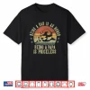 Being A Dad Is An Honor Being A Papa Is Priceless Papa Shirt