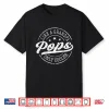 Pops Like A Grandpa Only Cooler Funny Pops Father’S Day Shirt