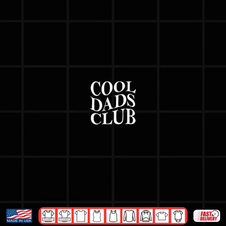 Design Cool Dads Club Fathers Day From Daughter Son Funny Groovy Shirt