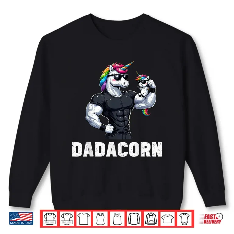 Sweatshirt Dadacorn Unicorn Dad Papa Fathers Day Daughter Shirt