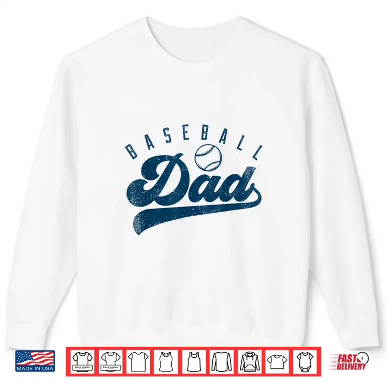 Sweatshirt Mens Baseball Dad Gifts Daddy Fathers Day Shirt