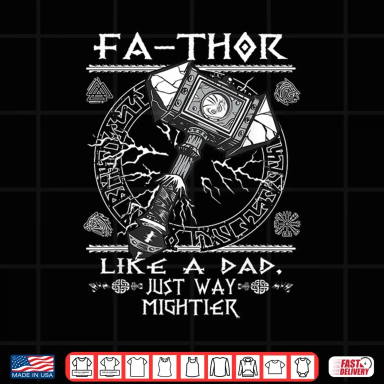 Design Mens Fathor Like A Dad Just Way Mightier Fathers Day Viking Shirt