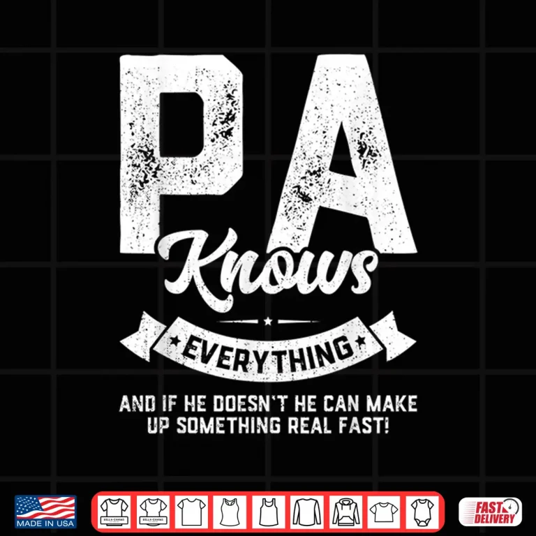 Design Mens Pa Knows Everything Shirt 60th Gift Funny Fathers Day Shirt