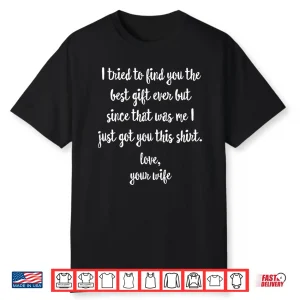 Funny Father’S Day Or Birthday Gift From Wife To Husband Shirt