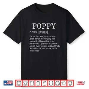 Poppy Definition Father’S Day Funny Grandpa Poppy Noun Shirt