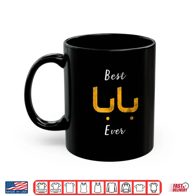 Mug Best Baba or Daddy Arabic Calligraphy Fathers Day Tshirt Shirt