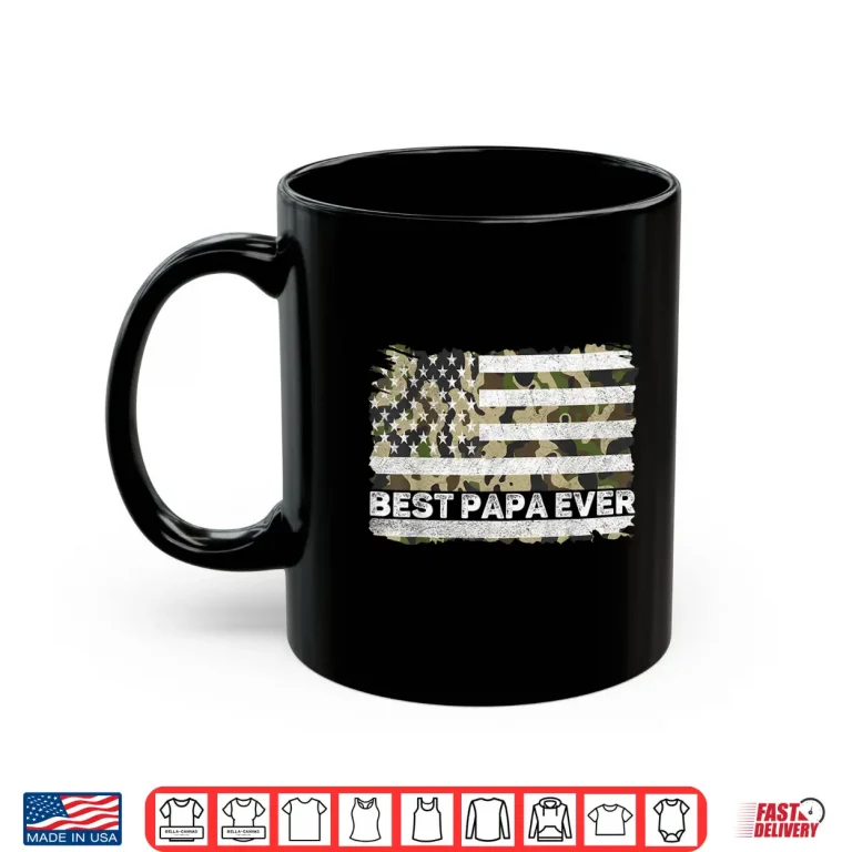 Mug Best Papa Ever Men Grandpa Camo American Flag Fathers Day Shirt