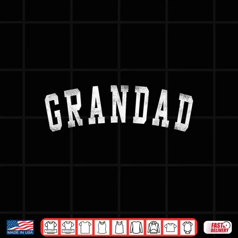 Design Grandad Classic Bold Font Fathers Day Grandad Shirt