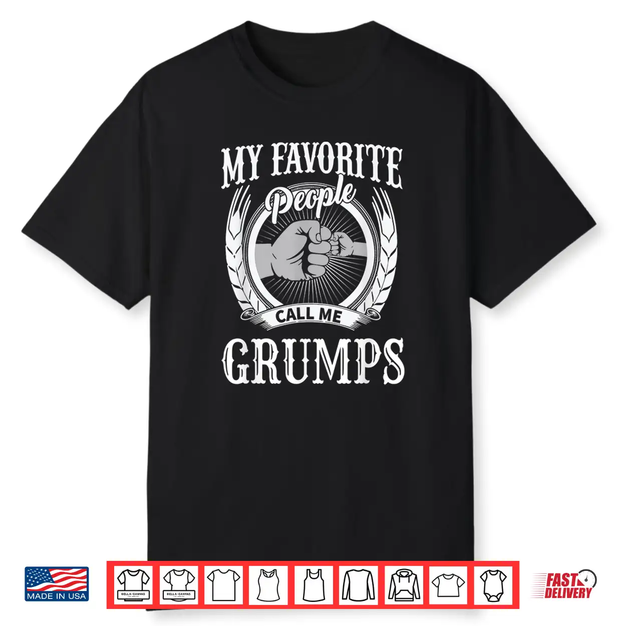 Mens My Favorite People Call Me Grumps Fist Bump Special Grandpa Shirt Mens My Favorite People Call Me Grumps Fist Bump Special Grandpa Shirt