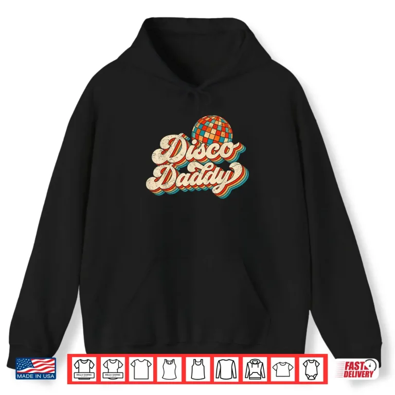 Hoodie Vintage Disco Daddy Retro Matching 60s 70s Mens Dad Grandpa Shirt