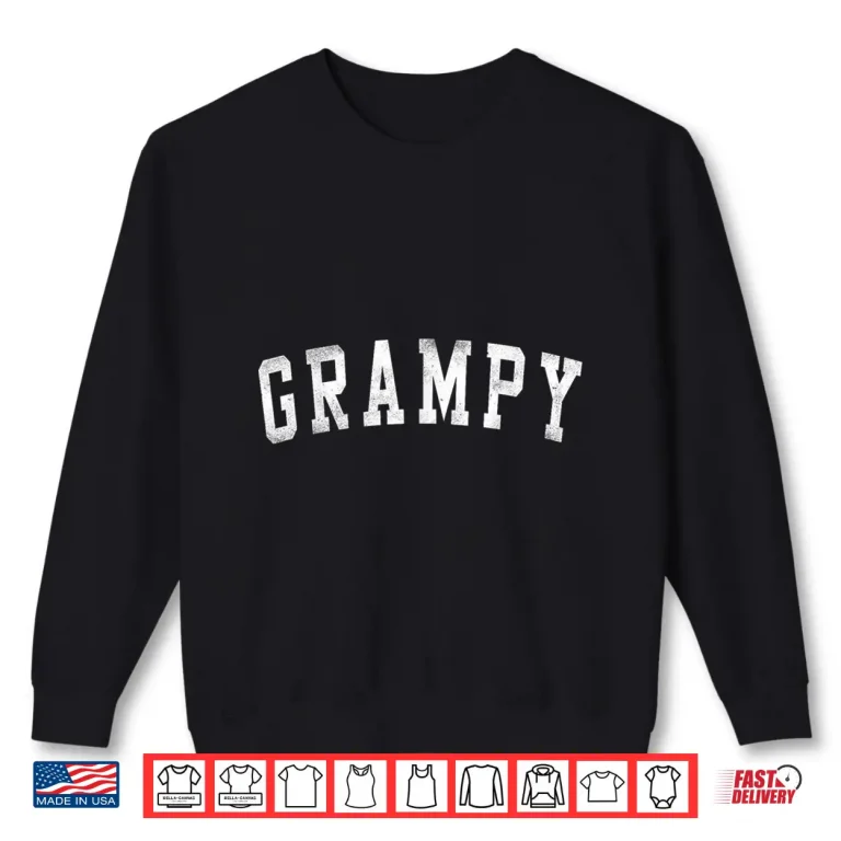 Sweatshirt Grampy Classic Bold Font Fathers Day Grampy Shirt