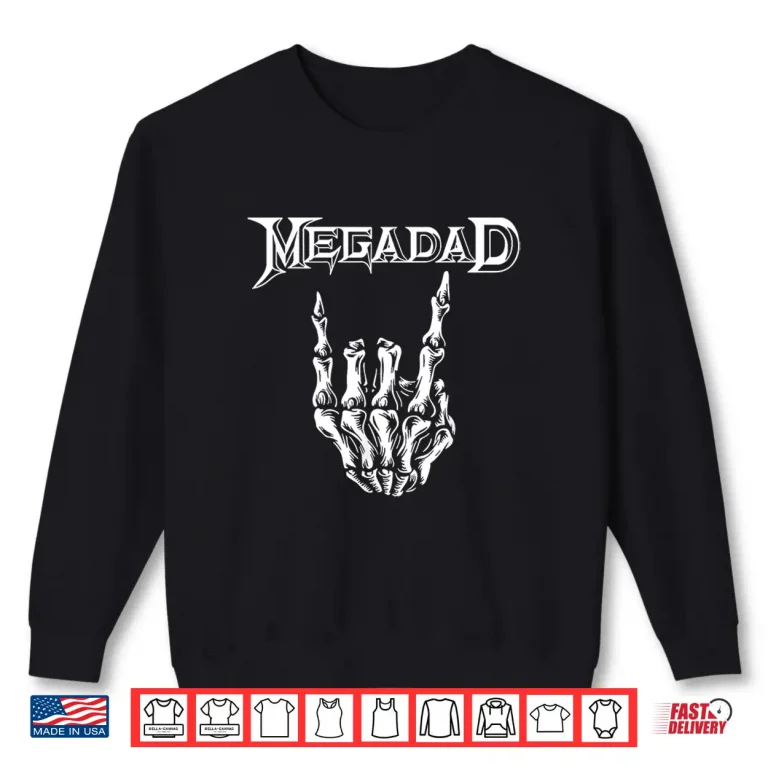 Sweatshirt Megadad Retro 90s Hard Rock Band Heavy Metal Fathers Day Shirt
