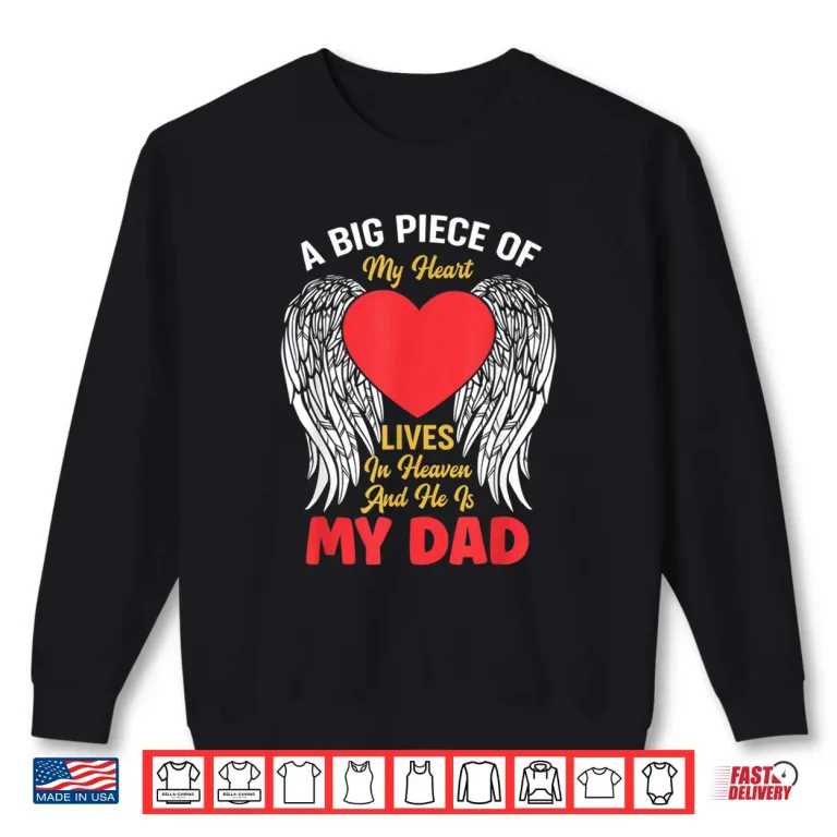 Sweatshirt My Dad Is In Heaven Death Men Love Father Shirt