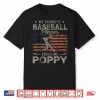 My Favorite Baseball Player Calls Me Poppy Father’S Day Shirt