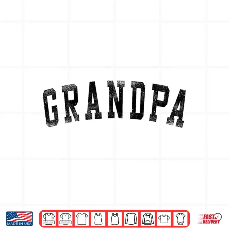 Design Grandpa Classic Bold Font Birthday Grandpa Shirt