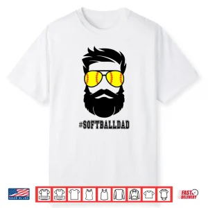 Softball Dad With Beard And Cool Sunglasses Shirt