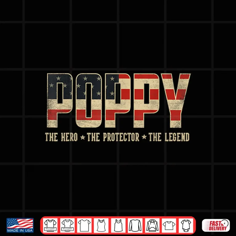 Design Poppy Protector Hero Legend USA Flag Poppy Fathers Day Shirt