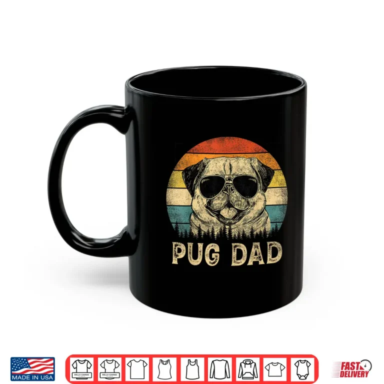Mug Vintage Pug Dad Dog Lovers Fathers Day Tee Shirt
