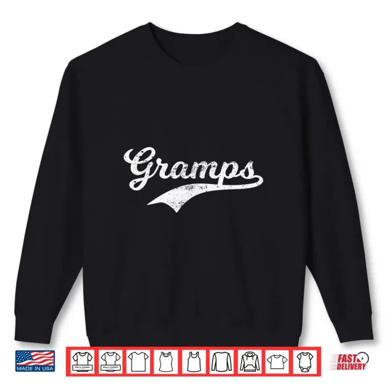 Sweatshirt Mens Gramps GIFT Grandpa Papa Grandad Fathers Day T Shirt