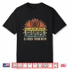 Mens I Have Two Titles Dad And Grandpa I Rock Them Both Vintage Shirt