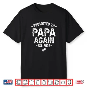 Promoted To Papa Again Est. 2026 Expecting Father Shirt