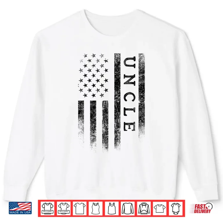 Sweatshirt Uncle Patriotic American USA Flag Fathers Day Uncle Shirt