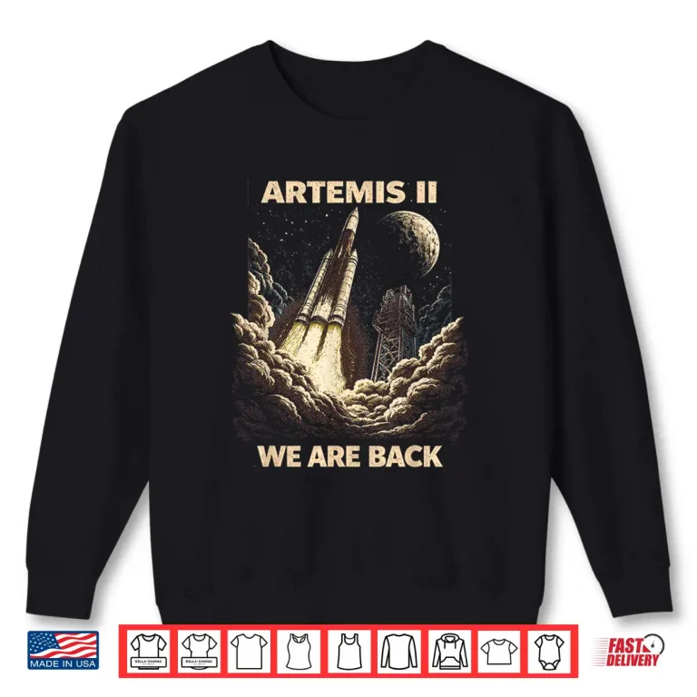 Sweatshirt Artemis II Rocket Launch Mission to The Moon Artemis 2 Shirt