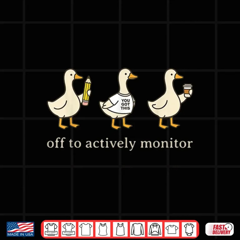 Design Off To Actively Monitor Teacher Testing Day Shirt 1