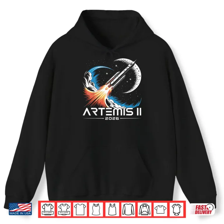 Hoodie Artemis Two Launch To The Moon Twenty Twenty Six Shirt