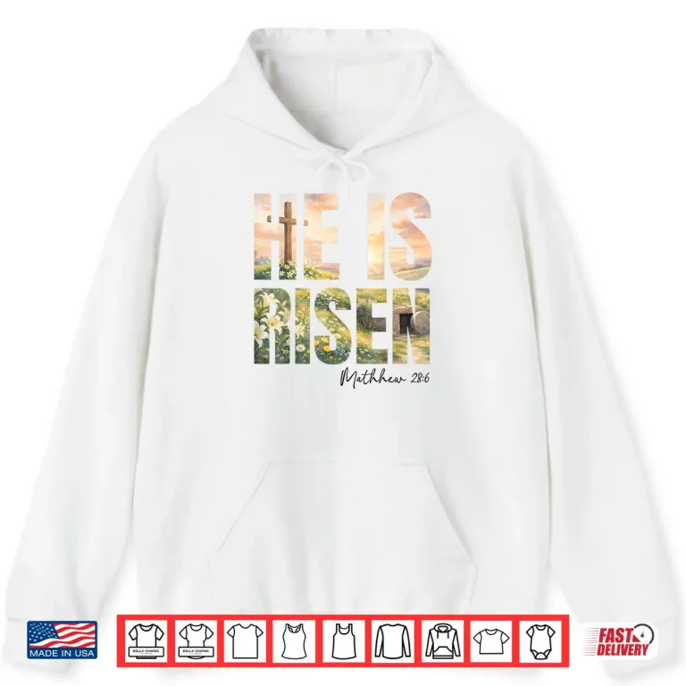 Hoodie He Is Risen Boho Easter Christian Jesus Shirt