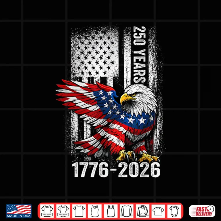 Design 250 Years 1776 2026 250th Anniversary Vintage Eagle 4th July Shirt