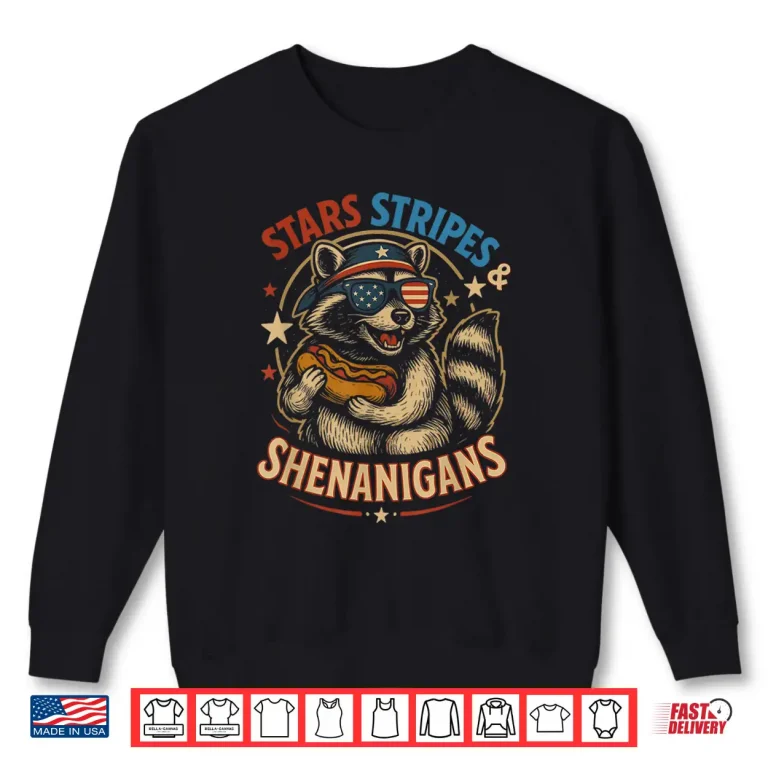 Sweatshirt Stars Stripes and Shenanigans Funny Raccoon 4th of July Shirt
