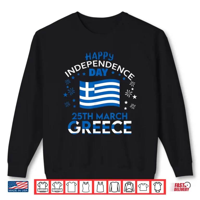 Sweatshirt Greece 203rd Independence Day Greek Pride Greece Flag Shirt