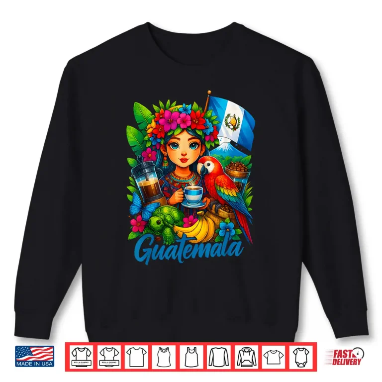 Sweatshirt Guatemalan Flag Guatemala Women Hispanic Siesta Pride Shirt