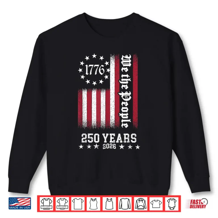 Sweatshirt Vintage USA Flag 250th Anniversary Independence Day Freedom Shirt