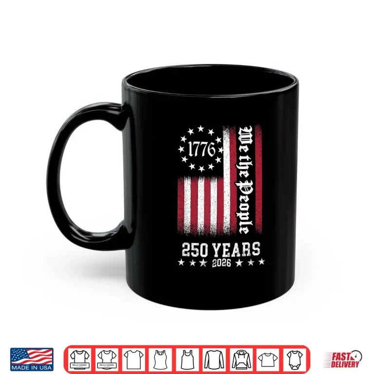 Mug Vintage USA Flag 250th Anniversary Independence Day Freedom Shirt