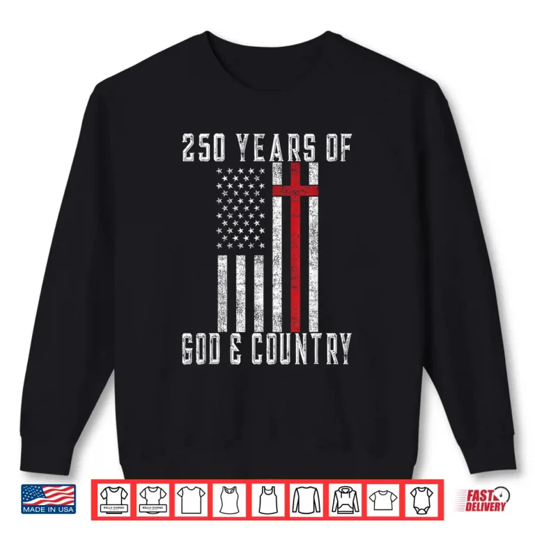 Sweatshirt 250th Birthday America Independence Day 1776 2026 July 4th Shirt