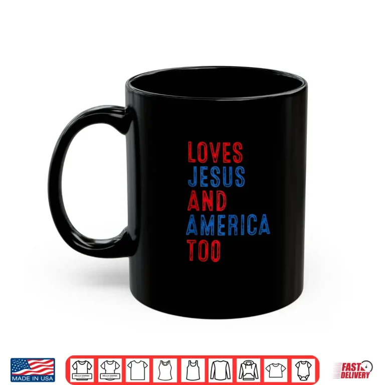Mug Retro Loves Jesus and America Too God Christian 4th of July Shirt