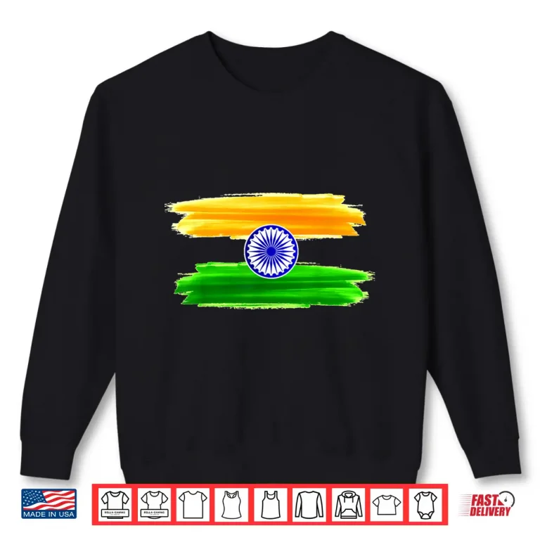 Sweatshirt India Independence Day 15 August 1947 Indian Flag Patriotic Shirt
