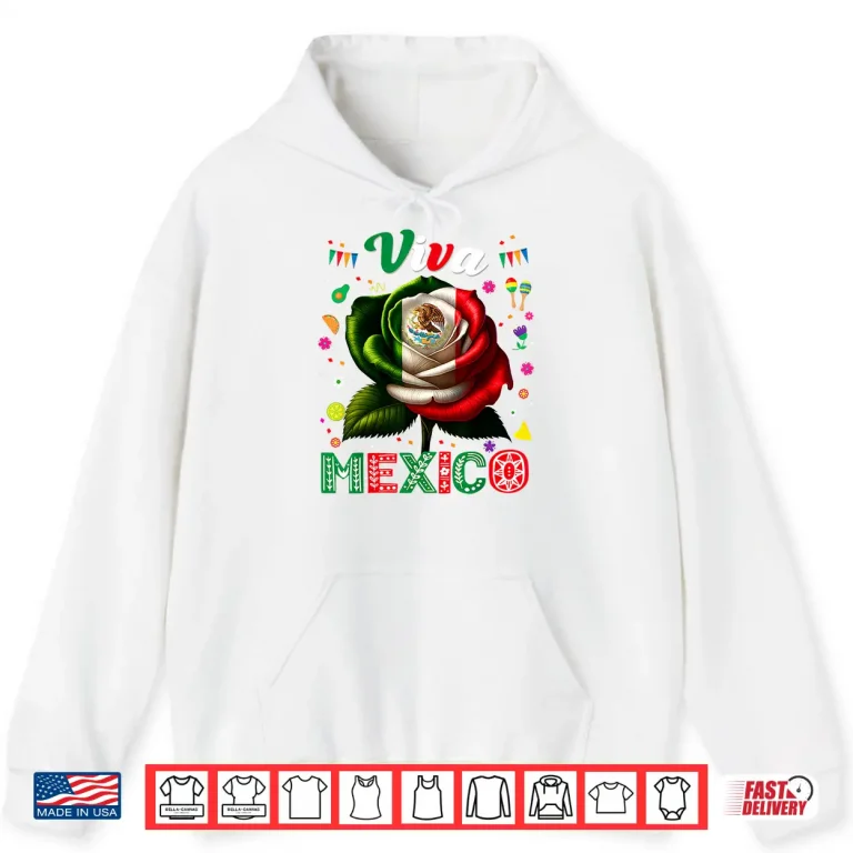 Hoodie Viva Mexico Flag Rose Flower Independence Day Men Women Kids Shirt
